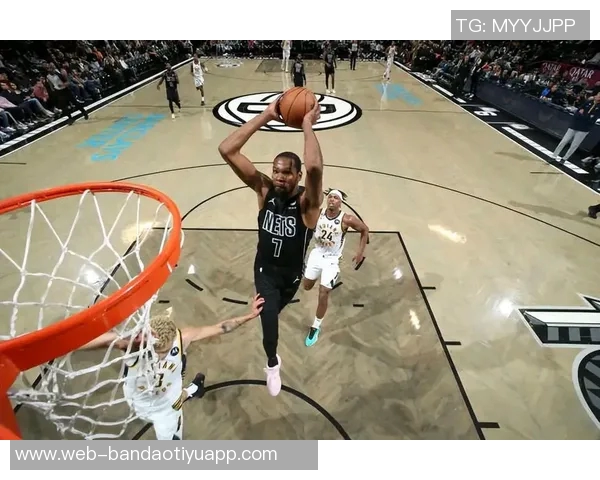 篮网首节首次领先步行者25-18期待赛季首胜的曙光