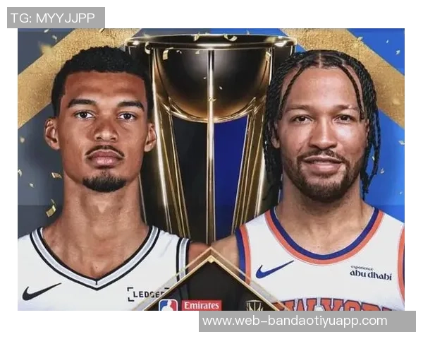 尼克斯夺冠后马刺面临的挑战与未来发展方向探讨