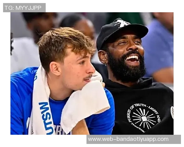 独行侠或将交易浓眉留住欧文与弗拉格训练中关系良好