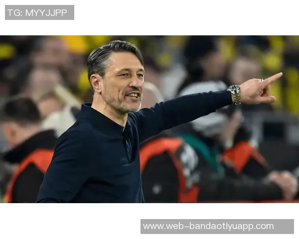 科瓦奇点评多特战术未达预期理性接受平局结果分析