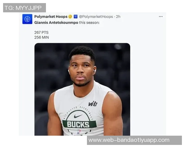 字母哥再现神级表现狂砍41分15板9助攻无人能挡希腊怪兽的强势回归